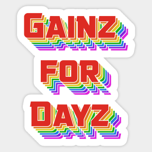 Gains for days rainbow Sticker